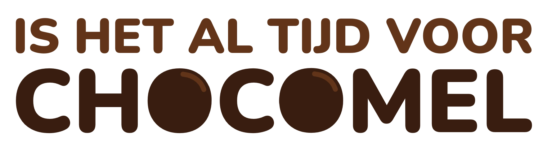 Is het al tijd voor chocomel logo met twee bonbons op de 'o' in het woord chocomel.